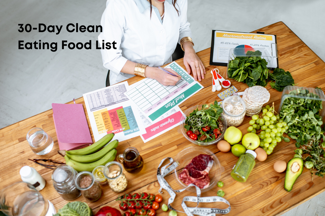 30 day clean eating food list