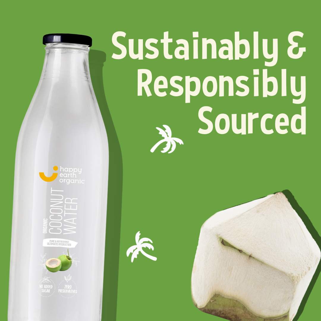 Coconut water bottle with 'Happy Earth Organic' label on a green background with text 'Sustainably & Responsibly Sourced'.